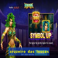 cruzeiro das loucas filme completo dublado download